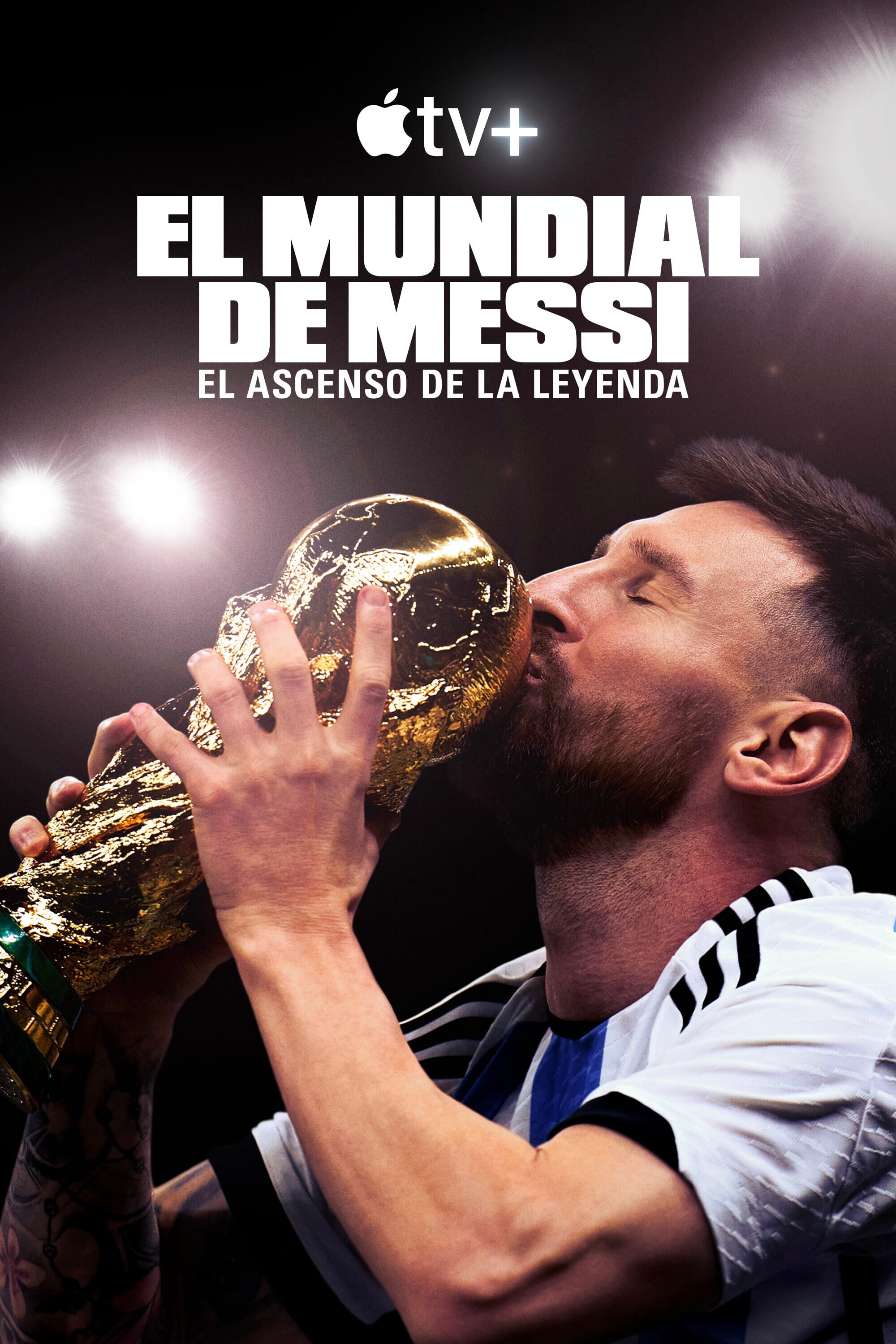 El Mundial De Messi El Ascenso De La Leyenda Temporada 1 Capitulo 1