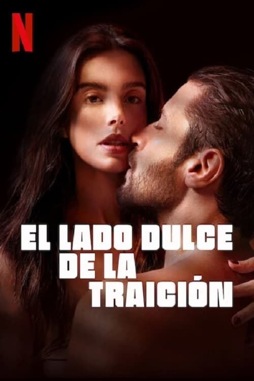 El Lado Dulce De La Traicion