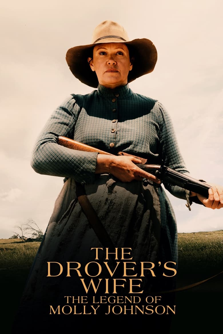 The Drovers Wife The Legend Of Molly Johnson