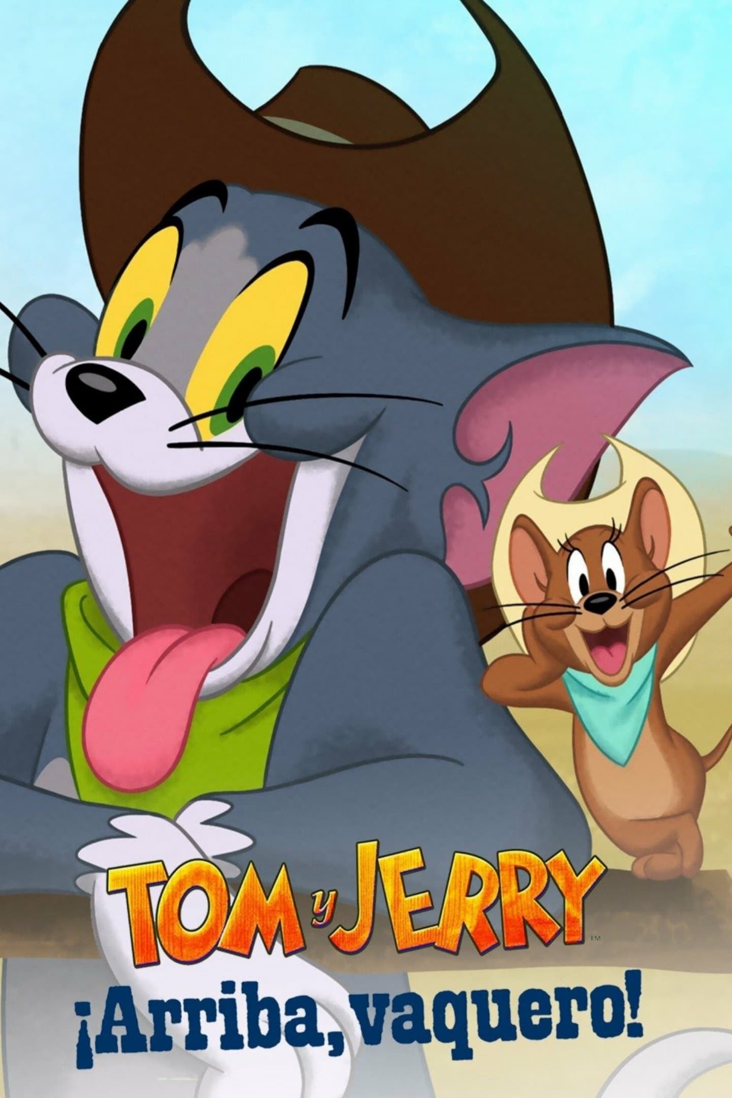 Tom Y Jerry Arriba Vaquero