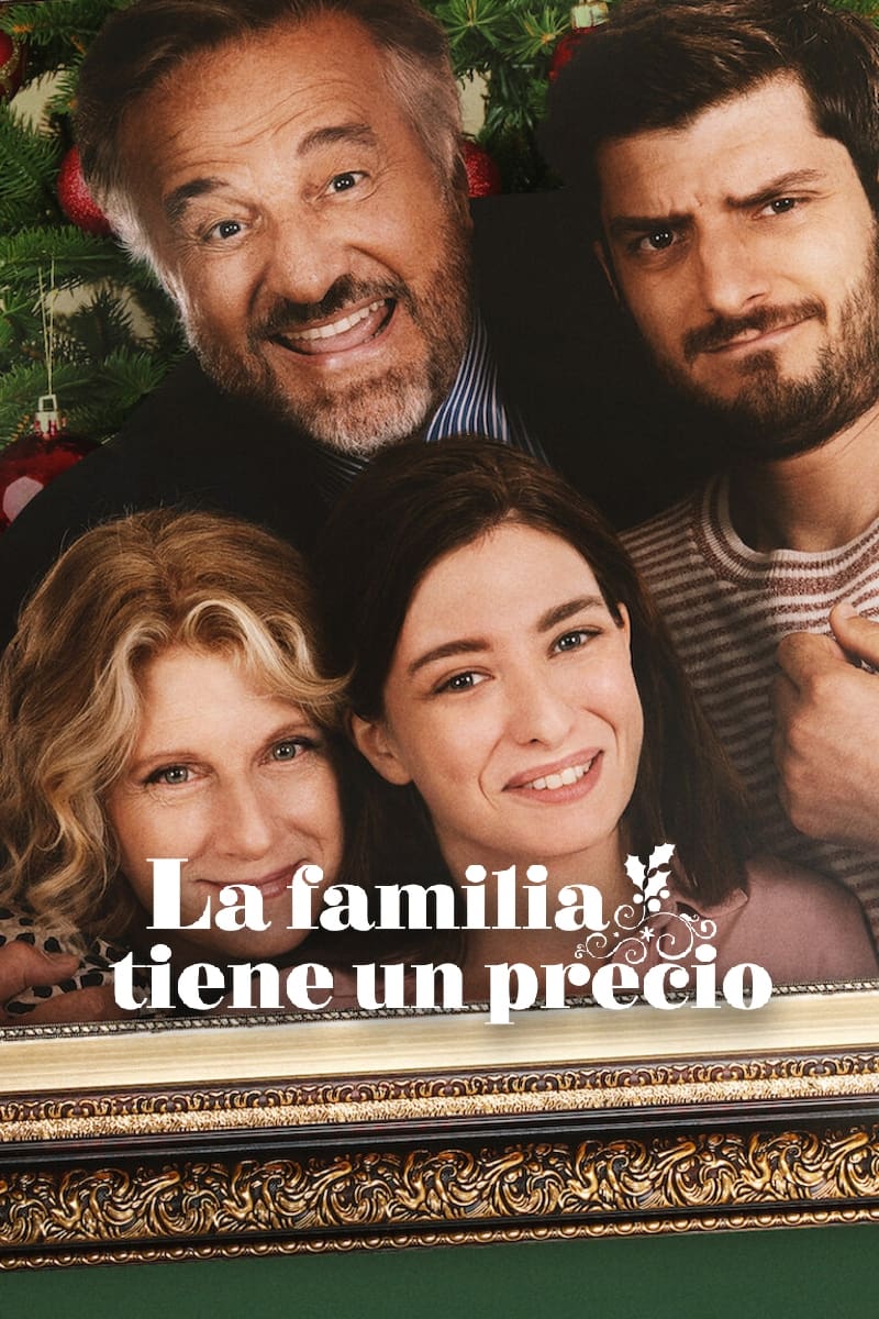 La Familia Tiene Un Precio