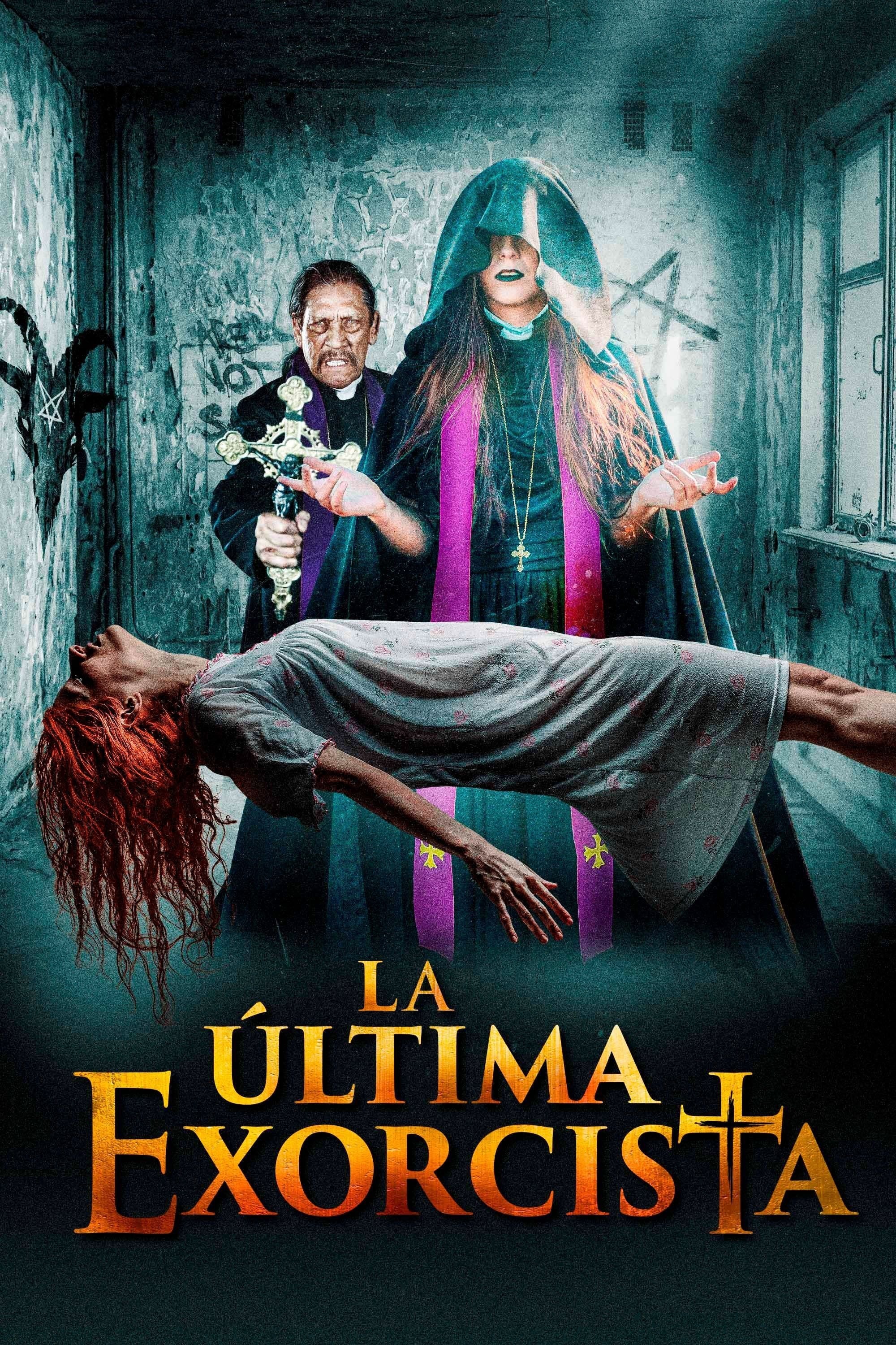 La Ultima Exorcista