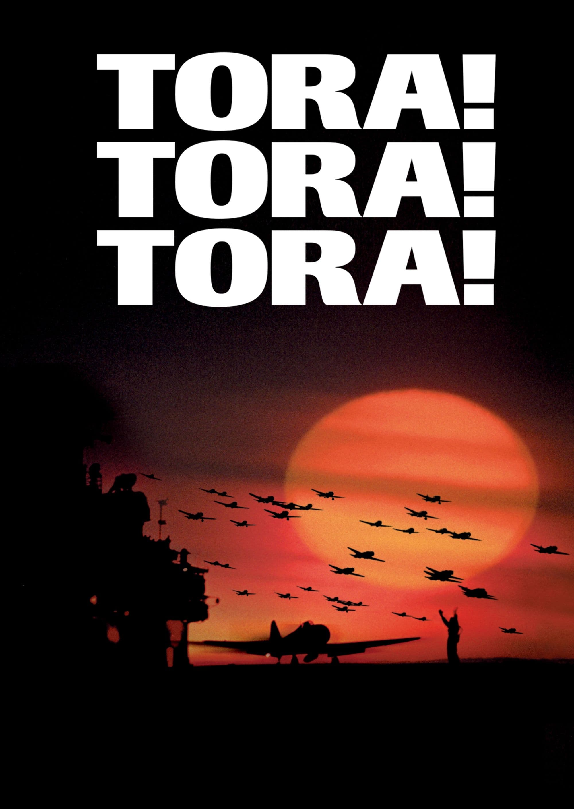 Tora Tora Tora