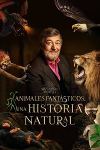 Fantastic Beasts A Natural History