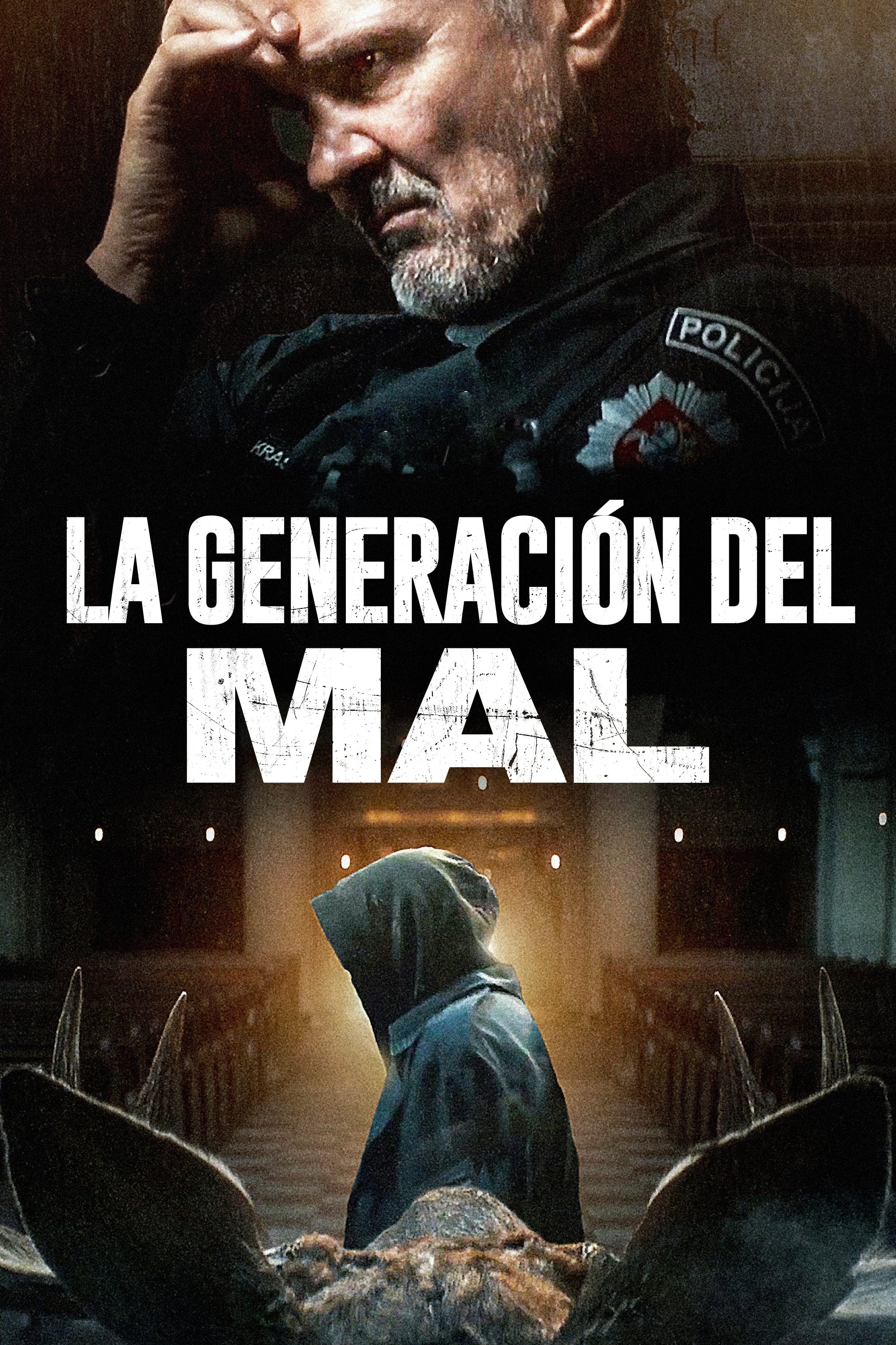 La Generacion Del Mal