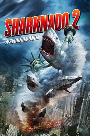 Sharknado 2 El Segundo El Regreso