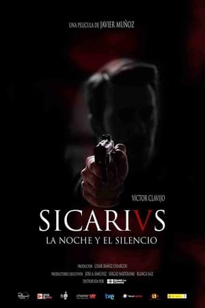 Sicarivs La Noche Y El Silencio