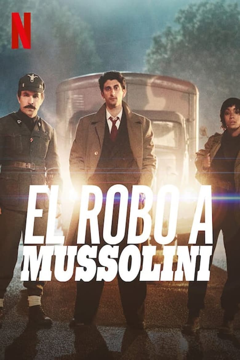 El Robo A Mussolini