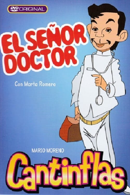 El Senor Doctor