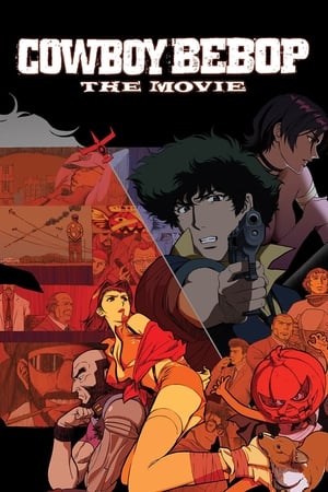 Cowboy Bebop La Pelicula