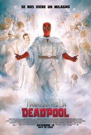 Erase Una Vez Deadpool