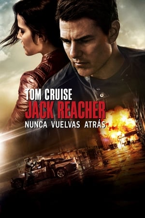 Jack Reacher Nunca Vuelvas Atras